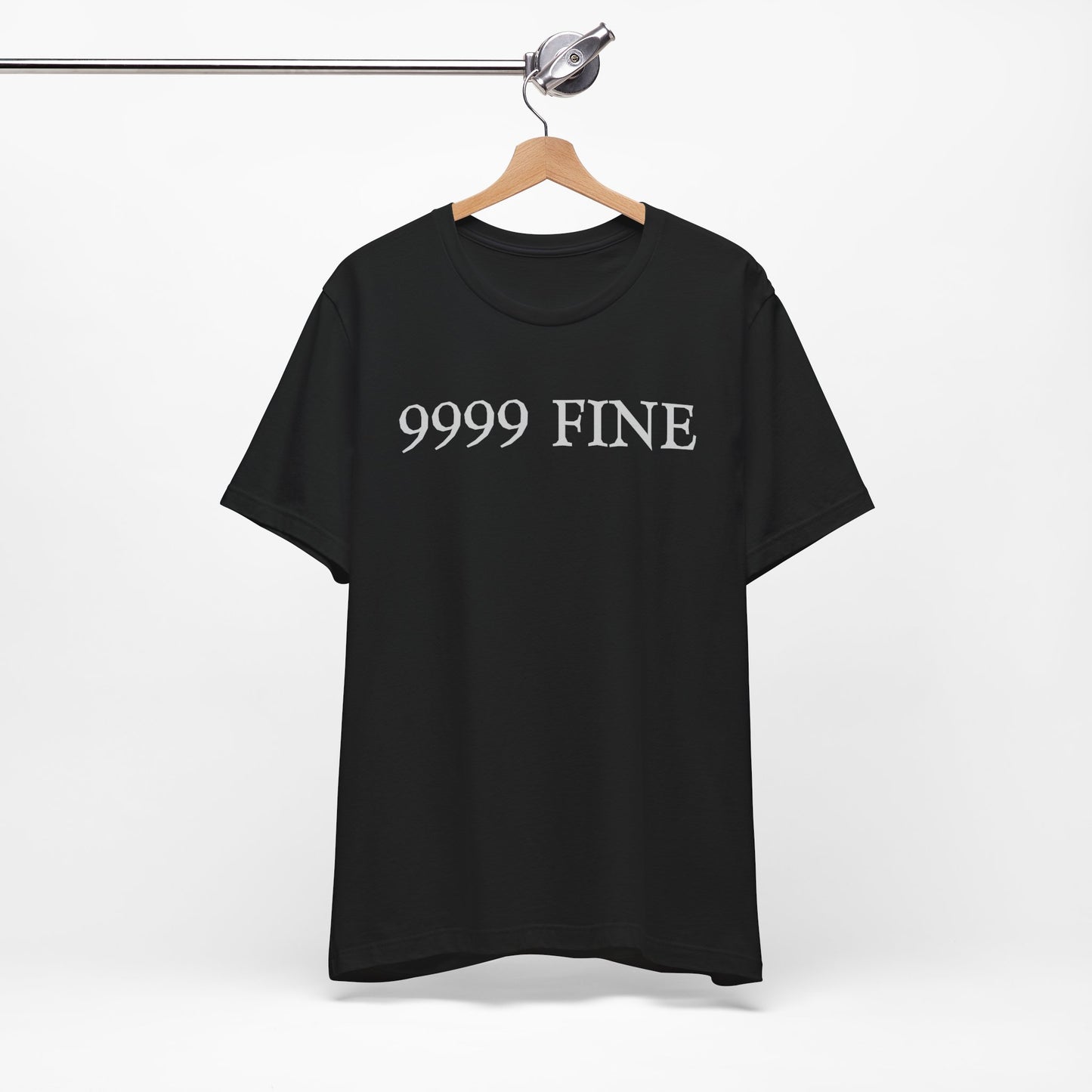 9999 FINE